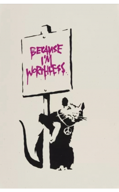 Banksy, Because I'm Worthless - Pink, 2004