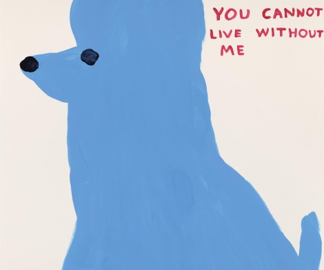 David Shrigley, I Cannot Live Without You, 2019 David Shrigley, I Cannot Live Without You, 2019