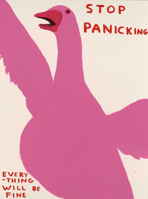 David Shrigley, Stop Panicking, 2021 David Shrigley, Stop Panicking, 2021